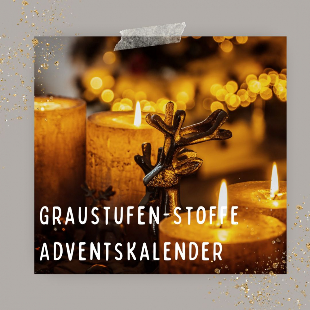 Graustufen-Stoffe Stoff-Adventskalender 2024 - maxi - 4 exklusive Bio-Eigenproduktionen